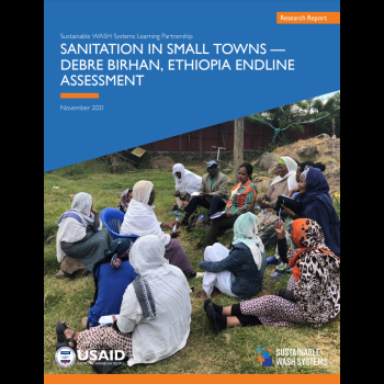Sanitation in Small Towns – Debre Birhan, Ethiopia Endline Assessment