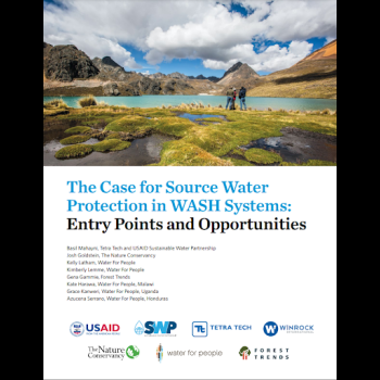 The Case for Source Water Protection in WASH Systems: Entry Points and Opportunities