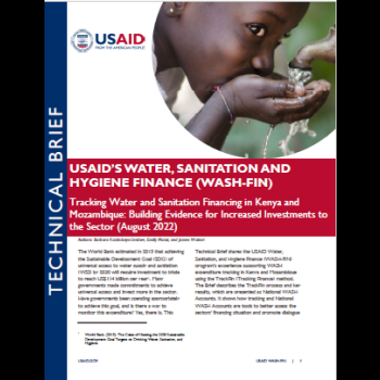 Tracking Water and Sanitation Financing in Kenya and Mozambique: Building Evidence for Increased Investments to the Sector (August 2022)