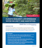 Climate-Resilient, Low Emissions Water Security and Sanitation Tech Brief