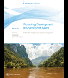 Promoting Development in Shared River Basins : Tools for Enhancing Transboundary Basin Management