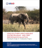 USAID/Southern Africa Resilient Waters Program - End - Term Performance Evaluation