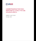 Understanding the WASH Response to COVID-19 in Sub-Saharan Africa: Liberia Case Study
